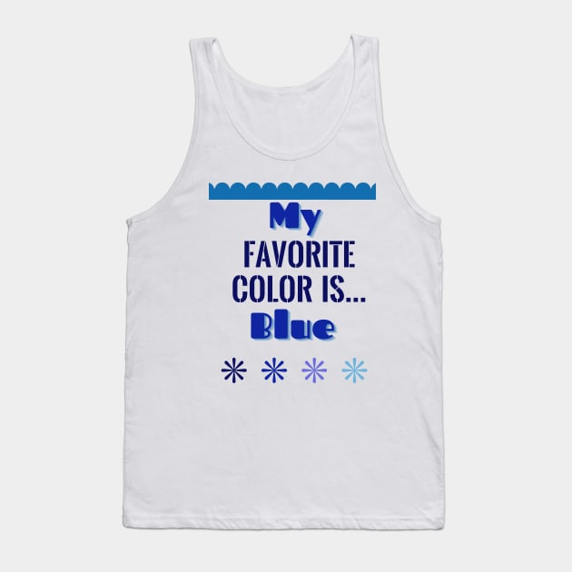 Color Lover T-shirts! (Blue) Tank Top by The McCooligans